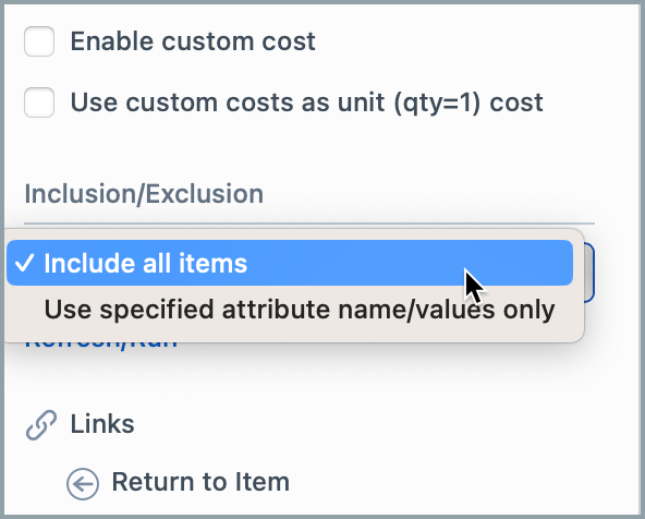 Inclusion/exclusion option